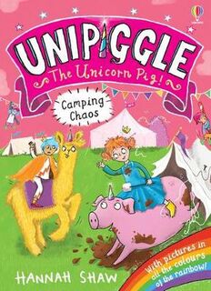 Unipiggle the Unicorn Pig #05: Unipiggle: Camping Chaos