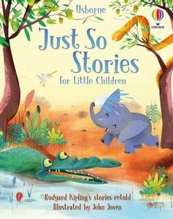 Story Collections for Little Children #: Just So Stories for Little Children