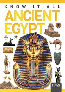 Know it All: Ancient Egypt