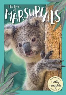The Lives of Marsupials