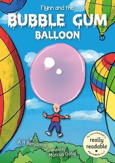 BookLife Accessible Readers #: Flynn and the Bubble Gum Balloon