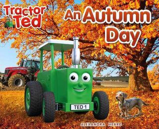 Tractor Ted: An Autumn Day