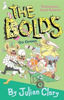 The Bolds #: The Bolds Go Green