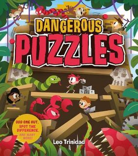 Dangerous Puzzles