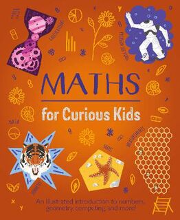 Curious Kids #: Maths for Curious Kids