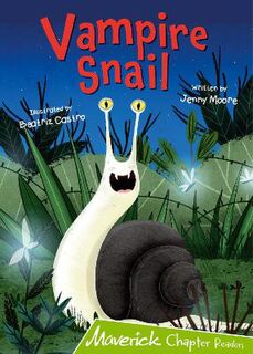 Vampire Snail (Lime Chapter Readers)