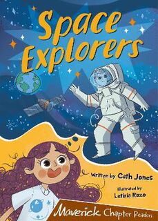 Space Explorers (Brown Chapter Readers)