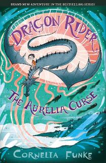 Dragon Rider #03: The Aurelia Curse
