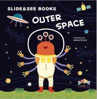 Slide & See Books #02: Outer Space (Push, Pull, Slide)