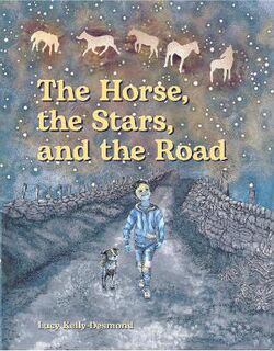 The Horse, the Stars and the Road