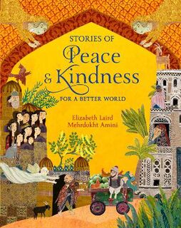 Stories of Peace and Kindness (Omnibus)