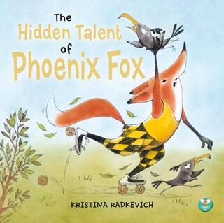 The Hidden Talent of Phoenix Fox