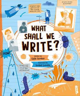 Write and Illustrate #: What Shall We Write?