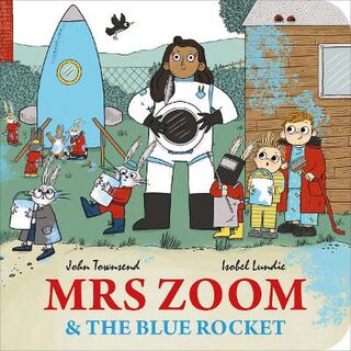 Mrs Zoom and the Blue Rocket  (Illustrated Edition)