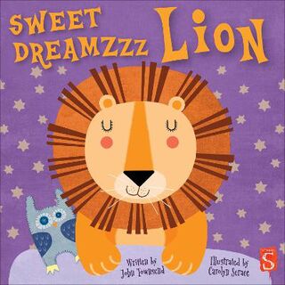 Sweet Dreamzzz #: Sweet Dreamzzz Lion  (Illustrated Edition)