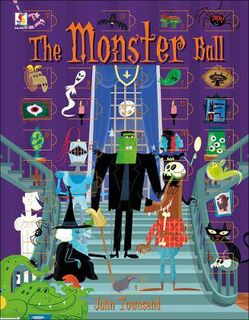 The Monster Ball  (Illustrated Edition)