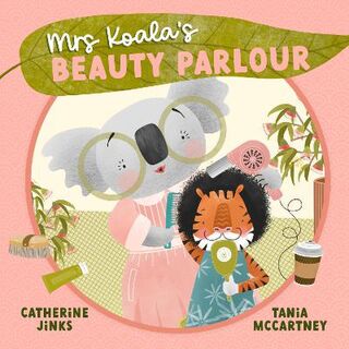 Mrs Koala's Beauty Parlour