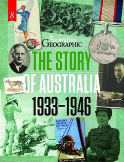 The Story of Australia:1933-1946