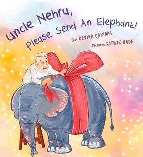 Uncle Nehru, Please Send An Elephant!