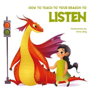 How to Teach your Dragon #: How to Teach Your Dragon to Say Listen