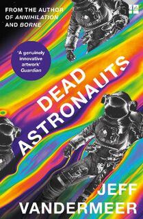 Borne #02: Dead Astronauts