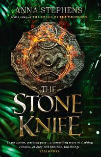Stone Knife #01: The Stone Knife