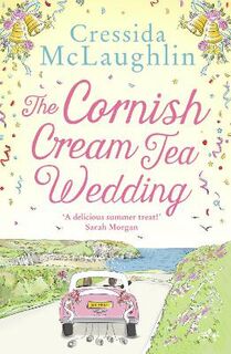 Cornish Cream Tea #04: The Cornish Cream Tea Wedding