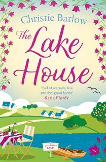Love Heart Lane #05: The Lake House
