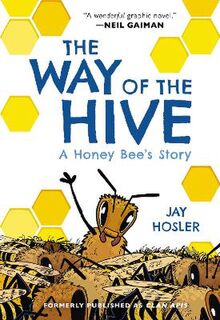 The Way of the Hive (Graphic Novel)