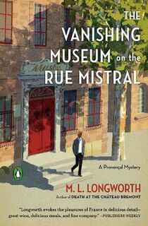 Verlaque and Bonnet Mystery #09: The Vanishing Museum On The Rue Mistral