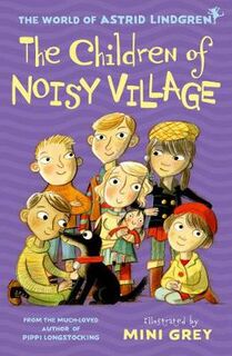 Children of Noisy Village, The