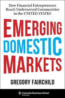 Emerging Domestic Markets
