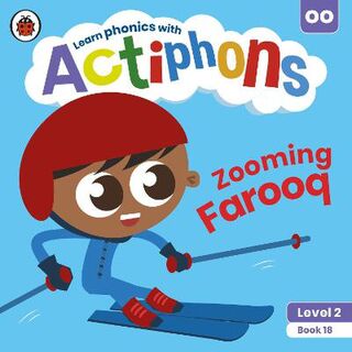 Actiphons Level 2 Book 18: Zooming Farooq