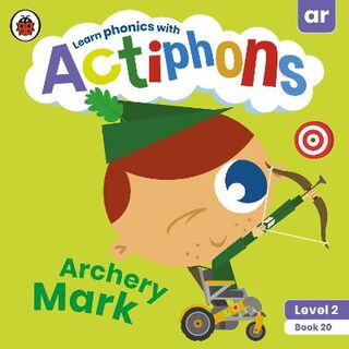 Actiphons Level 2 Book 20: Archery Mark