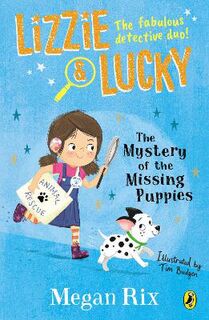 Lizzie and Lucky #01: The Mystery of the Missing Puppies