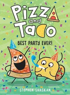 Pizza and Taco (Graphic Novel)