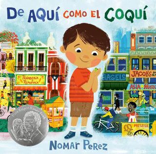 Coqui in the City / De aqui como el coqui (Spanish Edition)