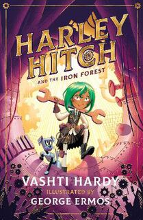 Harley Hitch #01: Harley Hitch and the Iron Forest
