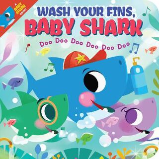 Baby Shark #: Wash Your Fins, Baby Shark! Doo Doo Doo Doo Doo Doo