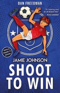 Jamie Johnson #02: Shoot to Win  (2nd Edition)