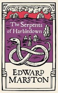 Domesday #05: The Serpents of Harbledown