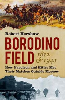 Borodino Field 1812 & 1941