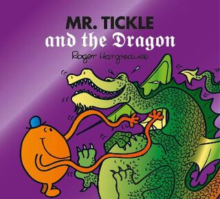 Mr. Men & Little Miss Magic #: Mr. Tickle and the Dragon