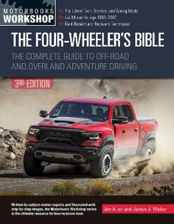 Motorbooks Workshop #: The Four-Wheeler's Bible