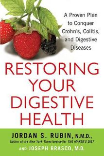 Restoring Your Digestive Health