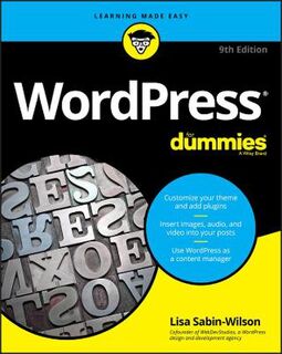 WordPress for Dummies (9th Edition)  (9th Edition)