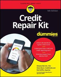 Credit Repair Kit For Dummies  (5th Edition)