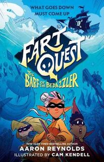 Fart Quest #02: The Barf of the Bedazzler