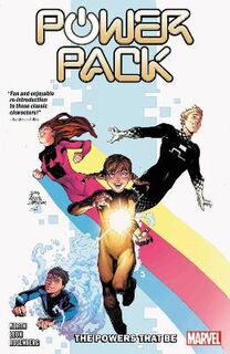 Power Pack: Powers That Be (Graphic Novel)