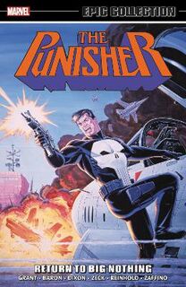 Punisher Epic Collection: Return To Big Nothing (Graphic Novel)